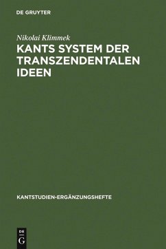 Kants System der transzendentalen Ideen (eBook, PDF) - Klimmek, Nikolai
