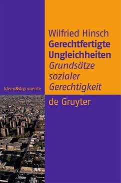 Gerechtfertigte Ungleichheiten (eBook, PDF) - Hinsch, Wilfried