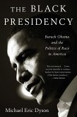 The Black Presidency (eBook, ePUB)