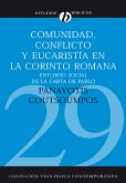 Comunidad, conflicto y eucaristía en la corinto romana (eBook, ePUB)