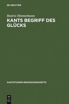 Kants Begriff des Glücks (eBook, PDF) - Himmelmann, Beatrix