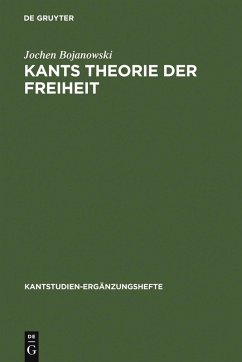 Kants Theorie der Freiheit (eBook, PDF) - Bojanowski, Jochen