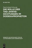 Die Rolle der Tag-JHWHs-Dichtungen im Dodekapropheton (eBook, PDF)
