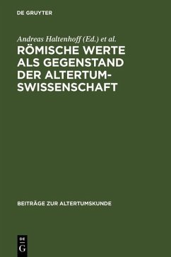 Römische Werte als Gegenstand der Altertumswissenschaft (eBook, PDF)