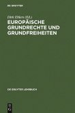 Europäische Grundrechte und Grundfreiheiten (eBook, PDF)