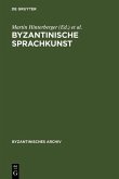 Byzantinische Sprachkunst (eBook, PDF)
