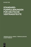 Standardformulierungen für deutsche Vertragstexte (eBook, PDF)