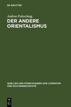 Der andere Orientalismus (eBook, PDF) - Polaschegg, Andrea