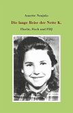 Die lange Reise der Nette K. (eBook, ePUB)