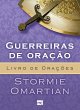 Guerreiras de oração - Livro de... - Bild 1