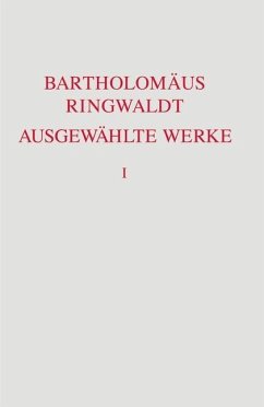 Ausgewählte Werke (eBook, PDF) - Ringwaldt, Bartholomäus