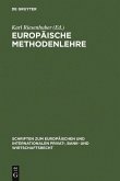 Europäische Methodenlehre (eBook, PDF)