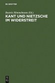 Kant und Nietzsche im Widerstreit (eBook, PDF)