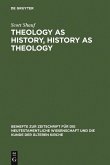 Theology as History, History as Theology (eBook, PDF)