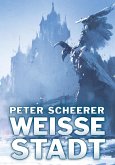 Weisse Stadt (eBook, ePUB)