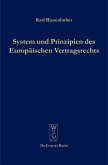 System und Prinzipien des Europäischen Vertragsrechts (eBook, PDF)