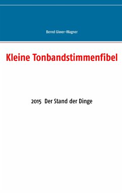 Kleine Tonbandstimmenfibel (eBook, ePUB)