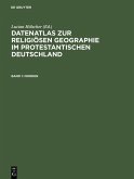 Datenatlas zur religiösen Geographie im protestantischen Deutschland (eBook, PDF)