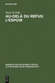 Au-delà du refus: l'espoir (eBook, PDF)