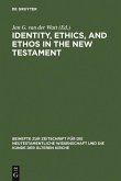 Identity, Ethics, and Ethos in the New Testament (eBook, PDF)