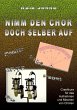 Nimm den Chor doch selber auf (eBook,... - Bild 1