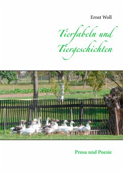 Tierfabeln und Tiergeschichten (eBook, ePUB) - Woll, Ernst