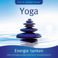 Yoga: Energie Tanken-Sonnengrüße - La Vita/Fessler,Norbert Prof. Dr.