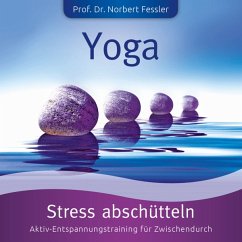 Yoga: Stress Abschütteln-Stress+Kraft - La Vita/Fessler,Norbert Prof. Dr.