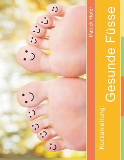 Cover Kurzanleitung: Gesunde Füsse (eBook, ePUB)