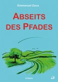 Abseits des Pfades (eBook, ePUB)