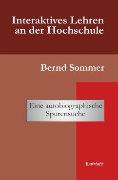 Interaktives Lehren an der Hochschule (eBook, ePUB) - Sommer, Bernd