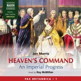 Heaven's Command - An Imperial Progress (Pax Britannica, Book 1) (Abridged) (MP3-Download)
