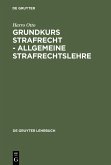 Grundkurs Strafrecht - Allgemeine Strafrechtslehre (eBook, PDF)