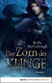 Der Zorn der Klinge / Klingen Saga Bd.4 (eBook, ePUB)