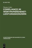 Compliance im Wertpapierdienstleistungskonzern (eBook, PDF)