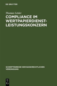 Compliance im Wertpapierdienstleistungskonzern (eBook, PDF) - Lösler, Thomas