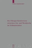 Die Filioque-Kontroverse zwischen Ost- und Westkirche im Frühmittelalter (eBook, PDF)