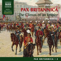 Pax Britannica - The Climax of an Empire (Pax Britannica, Book 2) (Unabridged) (MP3-Download) - Morris, Jan