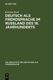 Deutsch als Fremdsprache im Rußland des 18. Jahrhunderts (eBook, PDF)