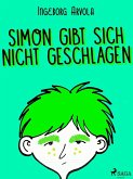 Simon gibt sich nicht geschlagen (eBook, ePUB)