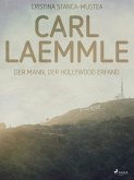 Carl Laemmle (eBook, ePUB)