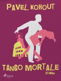 Tango mortale (eBook, ePUB) - Kohout, Pavel