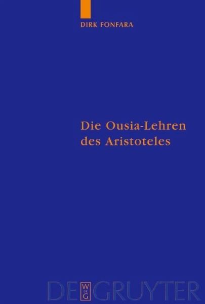 Die Ousia-Lehren des Aristoteles (eBook, PDF) Die Ousia-Lehren des Aristoteles (eBook, PDF)
