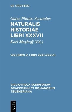 Naturalis historiae libri XXXVII. Volumen V (eBook, PDF) - Secundus, Gaius Plinius