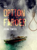 Option Faroer (eBook, ePUB)