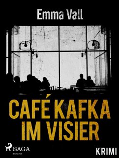 Café Kafka im Visier (eBook, ePUB) - Vall, Emma