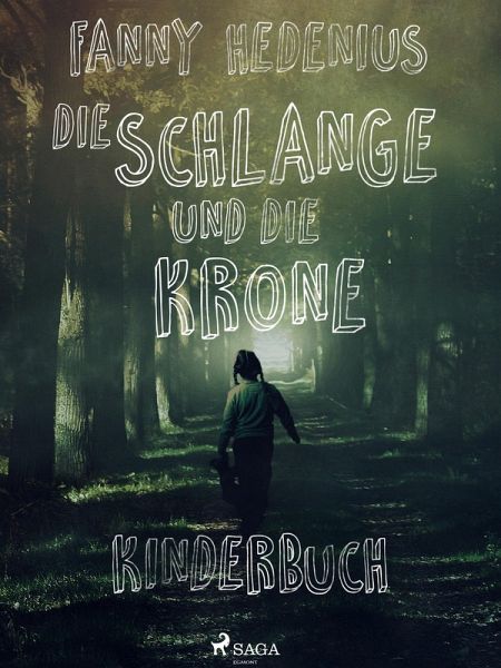 Die Schlange und die Krone (eBook, ePUB)