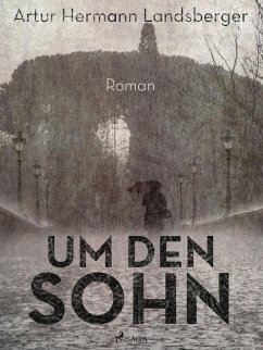 Um den Sohn (eBook, ePUB) - Hermann Landsberger, Artur