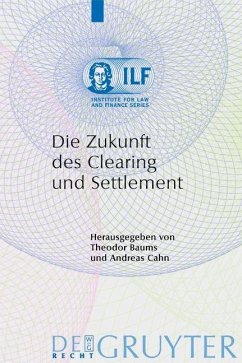 Die Zukunft des Clearing und Settlement (eBook, PDF)