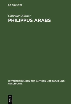 Philippus Arabs (eBook, PDF) - Körner, Christian
